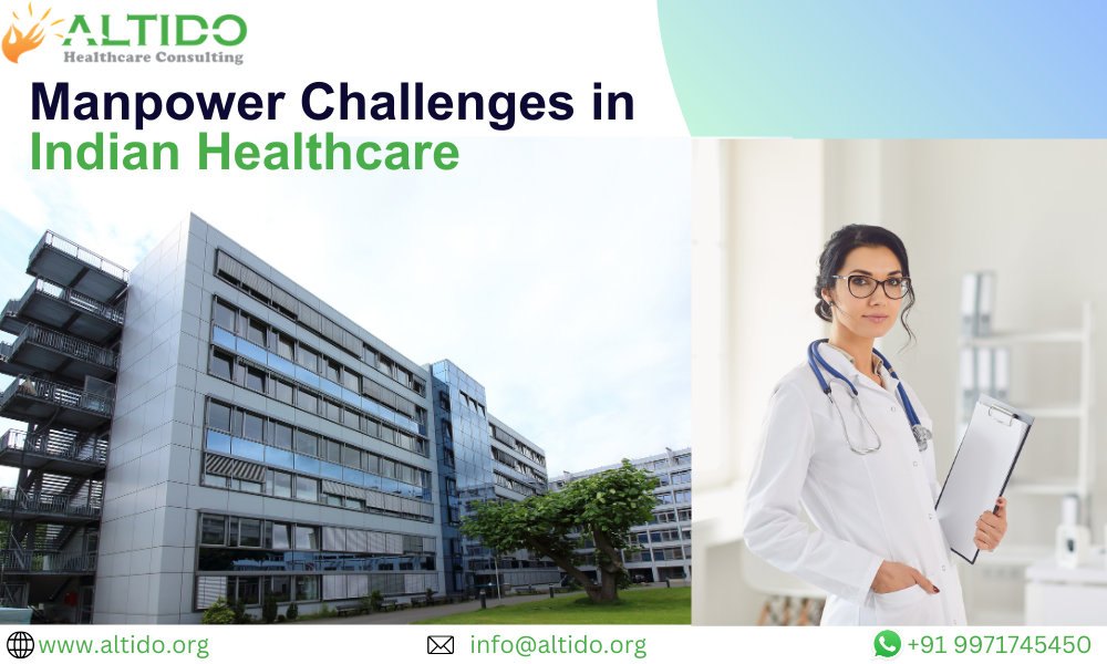 Manpower Challenges in Indian Healthcare
